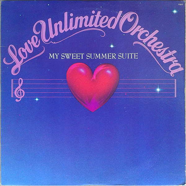 LOVE UNLIMITED ORCHESTRA, My Sweet Summer Suite (20th Century Records; T-517, US 1976, Picture Sleeve) LP G+/VG