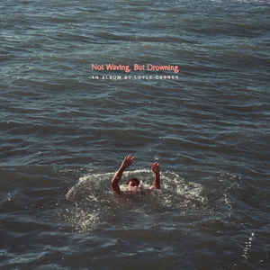 LOYLE CARNER, Not Waving, But Drowning (AMF Records; AMFLP0012, UK 2019, Gatefold, Booklet & Insert, 180 Gram Vinyl) LP NEW/NEW