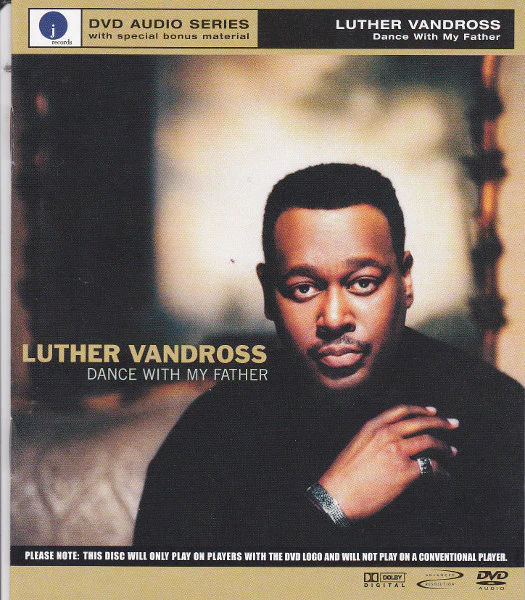 LUTHER VANDROSS, Dance With My Father (J Records; 82876-51885-9, US 2003) DVD EX/EX