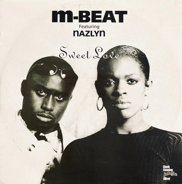 M-BEAT FEATURING NAZLYN, Sweet Love (Renk Records; 12"RENKT49, UK 1994, Picture Sleeve) 12" VG/VG
