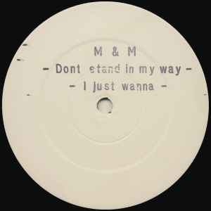 M & M, Dont Stand In My Way / I Just Wanna (Suburban Base Records ; SUB BASE 2, UK 1991), SALE - Up to 50% Off the Original Price LP /VG