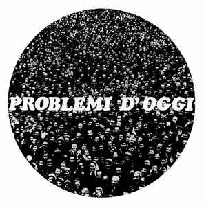 M. ZALLA, Problemi D'Oggi (Black Sweat Records; BS 017, Italy 2015 Reissue, Limited Edition of 300) LP EX/EX