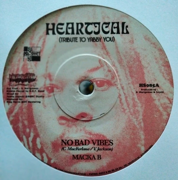 MACKA B / PATRICK ANDY, No Bad Vibes / Words Of The Wise (Heartical; HS085, France 2023, Solid Centre) 7" /VG+