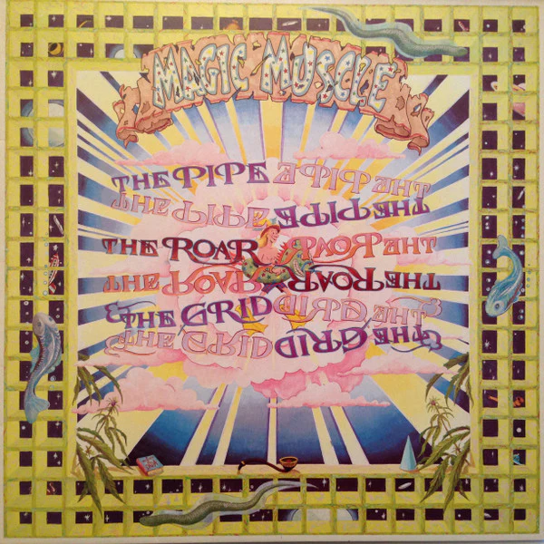 MAGIC MUSCLE, The Pipe, The Roar, The Grid (5 Hours Back; TOCK 009, UK 1988, Insert) LP VG/VG+