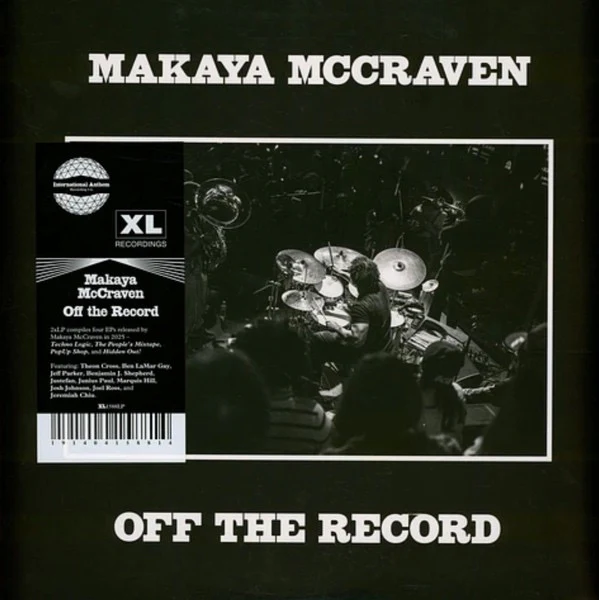 MAKAYA MCCRAVEN, Off the Record (XL Recordings; XL1588LP, UK 2025) 2xLP NEW/NEW