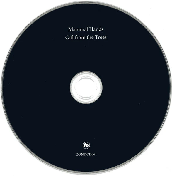 MAMMAL HANDS, Gift From The Trees (Gondwana Records; GONDCD061, UK 2023) CD EX/EX - Image 3
