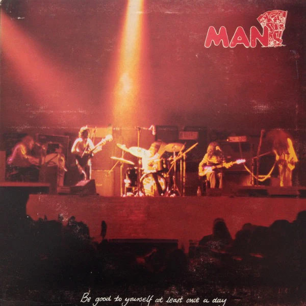MAN, Be Good To Yourself At Least Once A Day (United Artists Records; UAG 29417, UK 1972, Pop Up Gatefold Sleeve, Inner, 'Manufactured in Germany' on Labels), SALE - Up to 50% Off the Origin LP VG/G