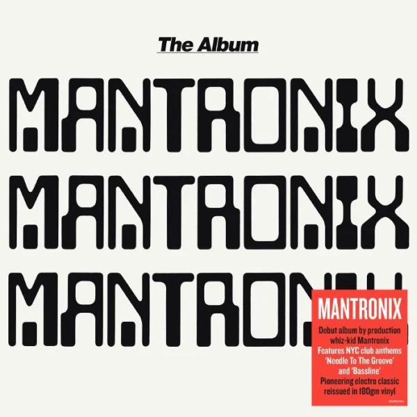 MANTRONIX, The Album (Demon Music Group; DEMREC 364, UK 2019 Reissue, Inner) LP VG+/VG+