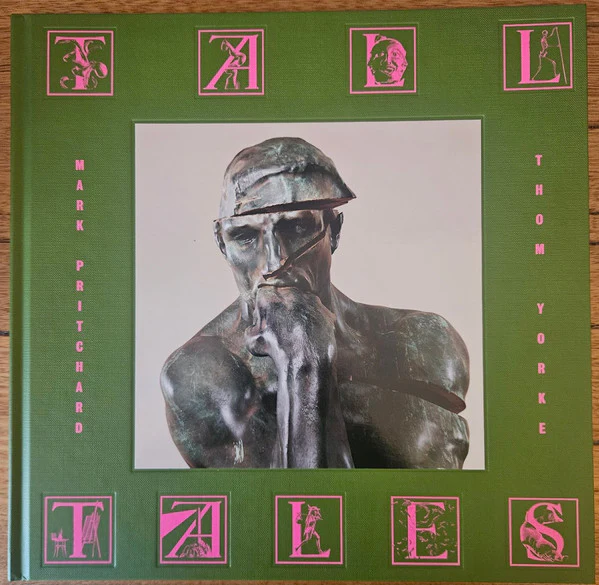 MARK PRITCHARD, THOM YORKE, Tall Tales (Warp Records; WARPLP323X, Europe 2025, Casebound sleeve with printed sleeves held in front and back cover, 36 page suspended booklet) 2xLP VG+/VG