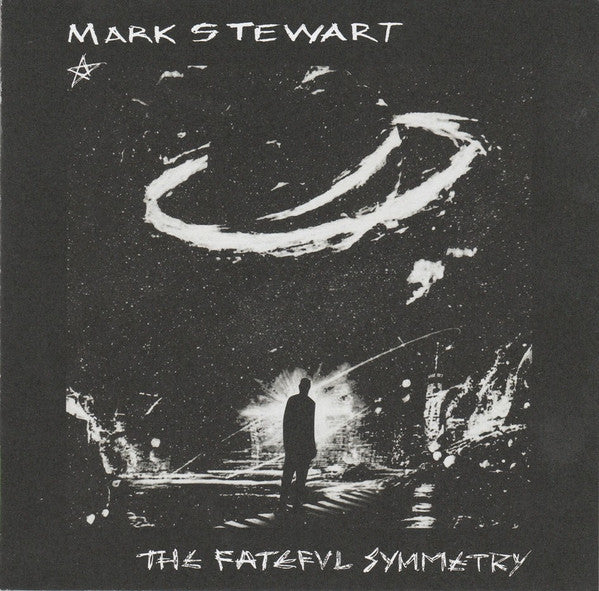 MARK STEWART, The Fateful Symmetry (Mute; CDSTUMM517, Europe 2025) CD EX/EX