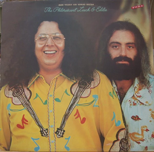 MARK VOLMAN AND HOWARD KAYLAN, The Phlorescent Leech & Eddie (Reprise Records; K44201, UK 1972) LP VG/VG