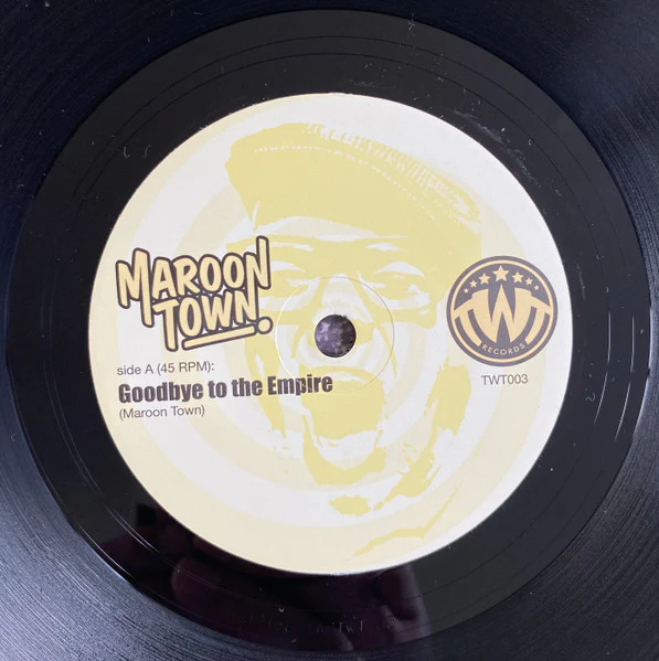 MAROON TOWN, Goodbye To The Empire/ Nostalgia (The Wishful Thinking; TWT003, Netherlands 2023, Picture sleeve) 7" EX/EX - Image 3