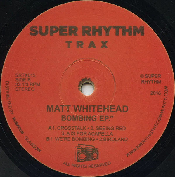 MATT WHITEHEAD, Bombing EP (Super Rhythm Trax ; SRTX015, UK 2016, Plain Sleeve), SALE - Up to 50% Off the Original Price 12" EP /G+