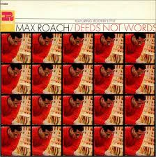 MAX ROACH FEATURING BOOKER LITTLE, Deeds Not Words (Riverside Records; 673004, UK 1968, Laminated Front Sleeve) LP VG/VG