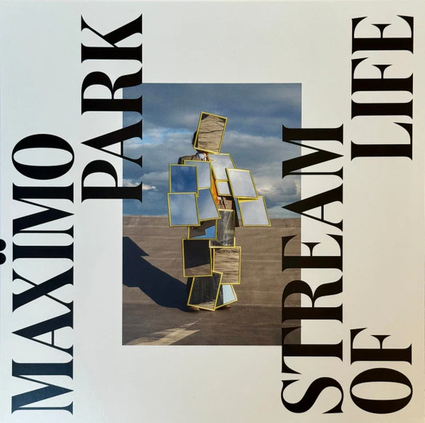 MAXIMO PARK, Stream Of Life (Lower Third; LWRTD007VI, Europe 2024, Inner), SALE - Up to 50% Off the Original Price  LP VG+/VG+