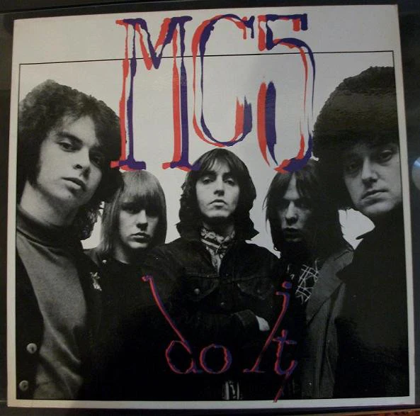 MC5, Do It (Revenge; MIG5, France 1987, Laminated Sleeve) LP VG/VG+