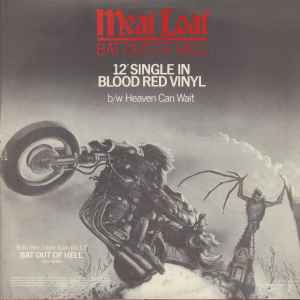 MEAT LOAF, Bat Out Of Hell (Epic; S EPC 12-7018, UK 1979 Reissue, Red Vinyl) 12" VG/VG+ - Image 2