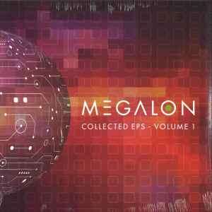 MEGALON, Collected EPs - Volume 1 (Above Board Projects; ABPLP008, UK 2023), SALE - Up to 50% Off the Original Price 2x12" EX/VG