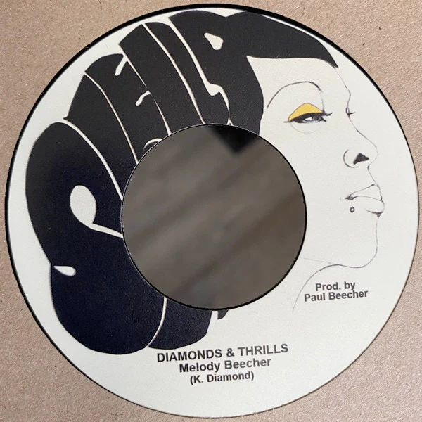 MELODY BEECHER, Diamonds & Thrills (Shella Records; SR006, Canada 2021 Reissue, Limited Edition of 300) 7" /VG+