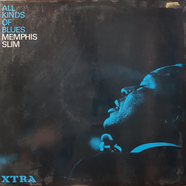 MEMPHIS SLIM, All Kinds Of Blues (XTRA; XTRA 5060, UK 1968 Reissue, Laminated Front Sleeve, Inner) LP VG/G+