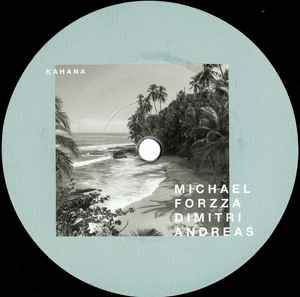 MICHAEL FORZZA & DIMITRI ANDREAS, Kahana (Systematic; SYST0128-6, Germany 2020, Picture Sleeve) 12" G+/VG+ - Image 3