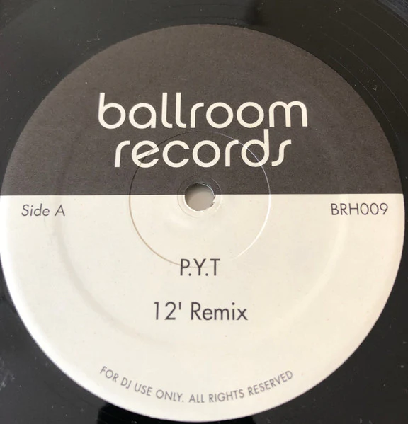 MICHAEL JACKSON / TRAKS, P.Y.T / Drums Power (Ballroom Records; BRH009, US 2003) 12" /VG+