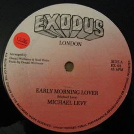 MICHAEL LEVY, Early Morning Lover (Exodus ; EX02, UK 1990s) 12" /VG+