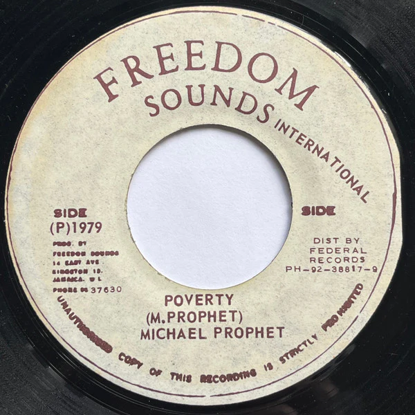 MICHAEL PROPHET, Poverty (Freedom Sounds International; , Jamaica 1979, Original Press), SALE - Up to 50% Off the Original Price 7" /VG