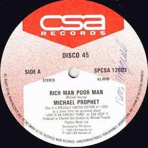 MICHAEL PROPHET, Rich Man Poor Man / Never Fall In Love (CSA Records; SPCSA 12003, UK 1983) 12" /VG+