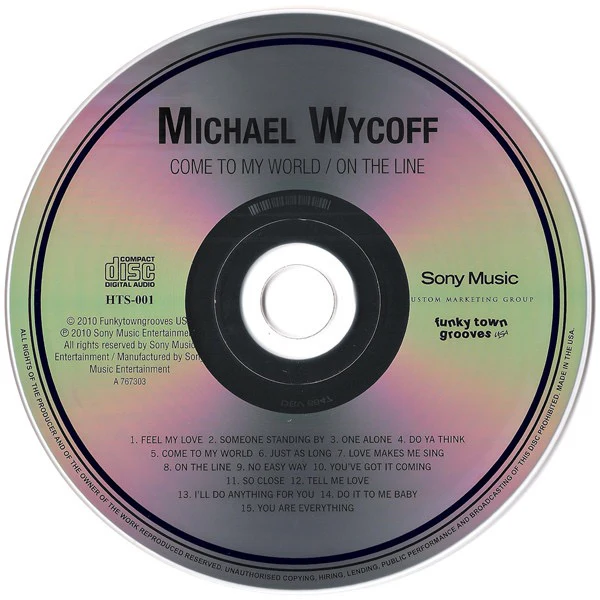 MICHAEL WYCOFF, Come To My World / On The Line (Funkytowngrooves; HTS - 001, US 2010 Reissue, Jewel Case) CD VG+/VG+ - Image 3