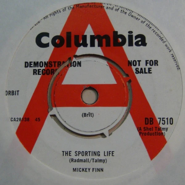 MICKEY FINN, The Sporting Life / Night Comes Down (Columbia; DB 7510, UK 1965, Promo) 7" /VG