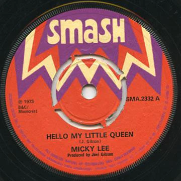 MICKY LEE / AUGUSTUS PABLO, Hello My Little Queen / African Queen (Smash; SMA.2332, UK 1973, 4-Prong Centre) 7" /G
