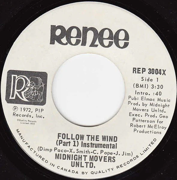 MIDNIGHT MOVERS UNLTD, Follow The Wind (Instrumental) (Renee; REP 3004X, Canada 1972) 7" /G+