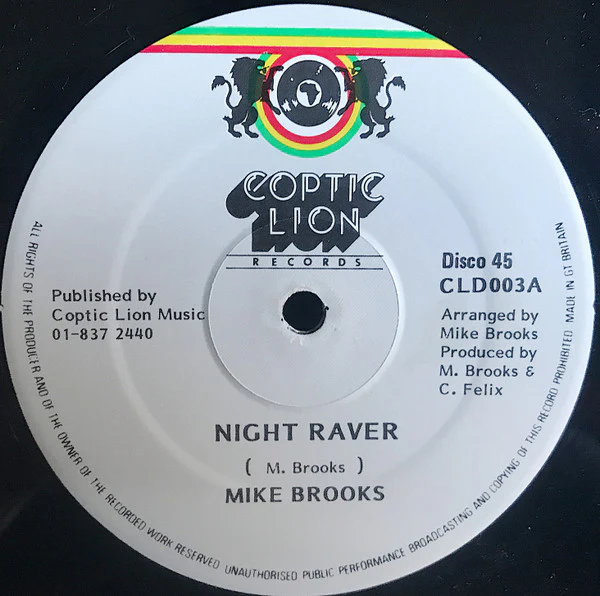 MIKE BROOKS / CONRAS "CHA CHA" BROWN, Night Raver / Hollywood Style (DJ) (Coptic Lion; CLD003 A/AA, UK 1983), SALE - Up to 50% Off the Original Price  12" /G+
