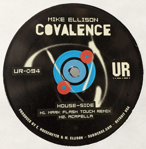 MIKE ELLISON, Covalence EP (Underground Resistance; UR-094, US 2022) 12" /VG+