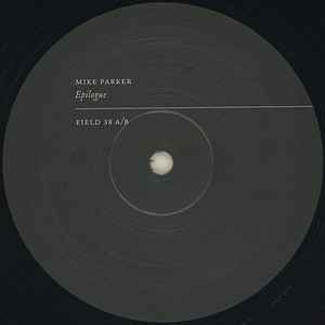 MIKE PARKER, Epilogue (Field Records; FIELD 38, Germany 2025, Picture Sleeve) 3xLP VG+/VG+ - Image 3