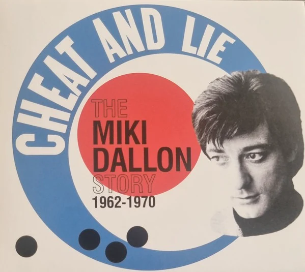 MIKI DALLON, VARIOUS, Cheat And Lie- The Miki Dallon Story 1962-1960 (Grapefruit Records; CRSEG153D, UK 2024, Double Digipak), SALE - Up to 50% Off the Original Price 2xCD VG+/VG+