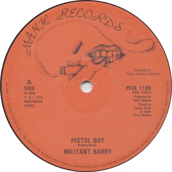 MILITANT BARRY, Pistol Boy / Green Valley (Manic Records; PFUL 1105, UK 1979, Company Sleeve) 12" VG+/VG+ - Image 3