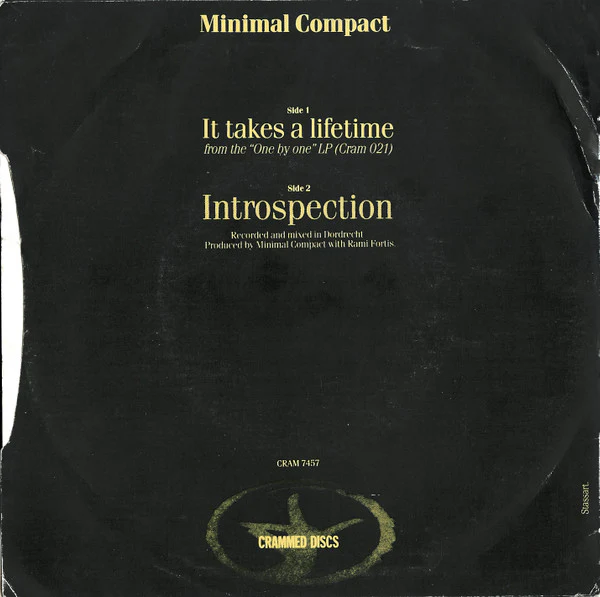 MINIMAL COMPACT, It Takes A Lifetime / Introspection. (Crammed Discs; CRAM 7457, Belgium 1982, Picture Sleeve) 7" G+/VG - Image 2