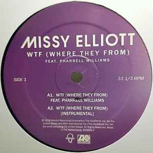MISSY ELLIOTT FEAT. PHARRELL WILLIAMS, WTF (Where They From) (Atlantic; 553899-0, USA & Europe 2016) LP VG+/VG+ - Image 3