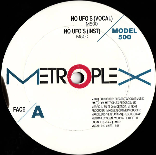 MODEL 500, No UFO's (Metroplex; M-001, US , Plain Sleeve, Repress year unknown. NSC in the run out.) 12" /G+