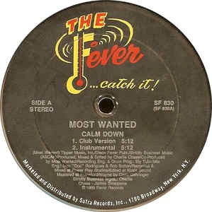 MOST WANTED, Calm Down (Fever; SF 830, US 1989, Company Sleeve) 12" VG/EX