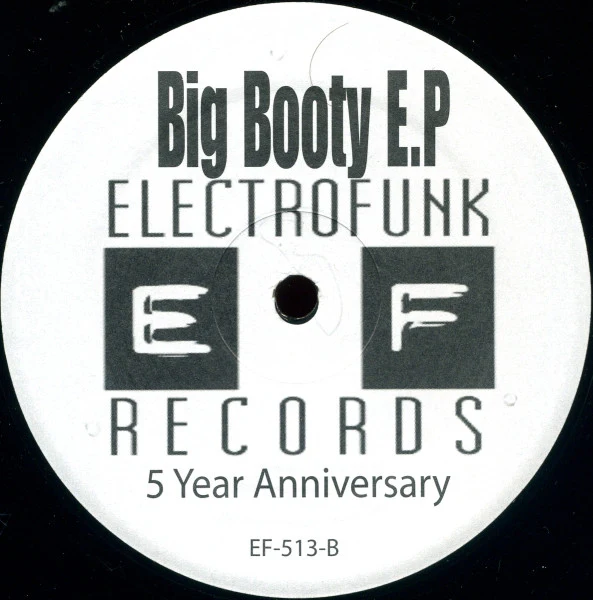 MR. DE', Big Booty E.P (Electrofunk Records; EF-513, US 2001) 12" /G+