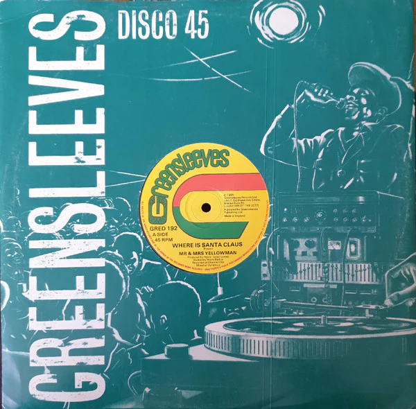 MR YELLOWMAN & MRS YELLOWMAN / MICHAEL PALMER, Where Is Santa Claus / Happy Merry Christmas (Greensleeves Records; GRED 192, UK 1985, Company Sleeve) 12" G/VG