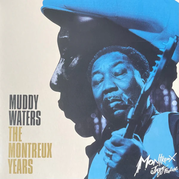 MUDDY WATERS, The Montreux Years (BMG ; BMGCAT519DLP, Europe 2021, Gatefold, 2 Inners, 180 Gram Vinyl) 2xLP VG+/VG+