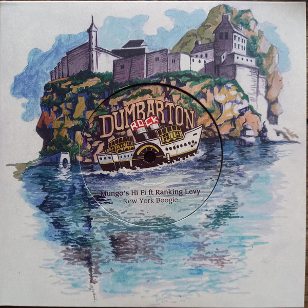 MUNGO'S HI FI FEAT. RANKING LEVY, New York Boogie (Dumbarton Rock; DUMBY07, UK 2022, Company Sleeve, Limited Edition / Solid Centre) 7" EX/EX