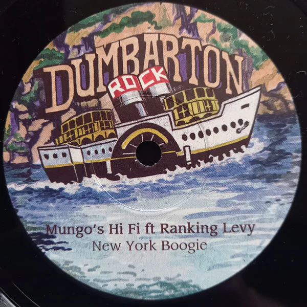 MUNGO'S HI FI FEAT. RANKING LEVY, New York Boogie (Dumbarton Rock; DUMBY07, UK 2022, Company Sleeve, Limited Edition / Solid Centre) 7" EX/EX - Image 2