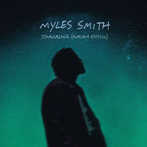 MYLES SMITH, Stargazing (Aurora Edition) (RCA; 19958421217, UK 2026, Sparkly Midnight Blue Vinyl) 7 NEW/NEW