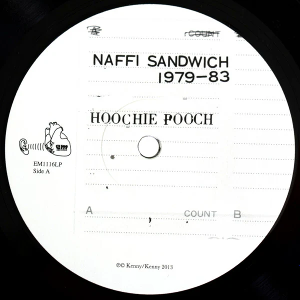 NAFFI SANDWICH, Hoochie Pooch/Space Alligator: Freddie Viaduct at Naffi H.Q., 1979-83 (EM Records ; EM1116LP, Japan 2013, Inner) LP VG+/VG - Image 3