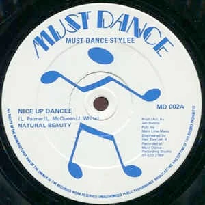 NATURAL BEAUTY / JAH BUNNY , Nice Up Dancee / Gimme African Leggo Babylon (Must Dance; MD 002 , UK 1980s) 12" /VG
